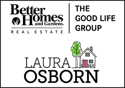 Laura Osborn, Better Homes and Gardens Real Estate The Good Life Group